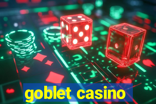 goblet casino